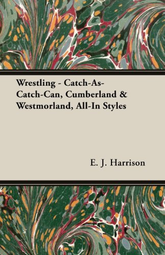 J. E. Harrison Wrestling - Catch-As-Catch-Can, Cumberland & Westmorland, All-In Styles