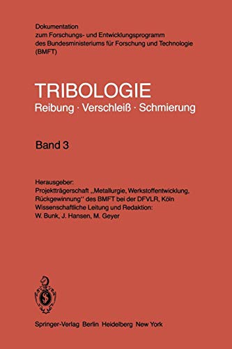 Gleitlager · Wellendichtungen: Reibung, Verschleiß, Schmierung (German Edition) (Tribologie: Reibung, Verschleiß, Schmierung, 3, Band 3)