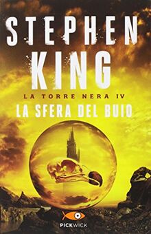 La sfera del buio. La torre nera