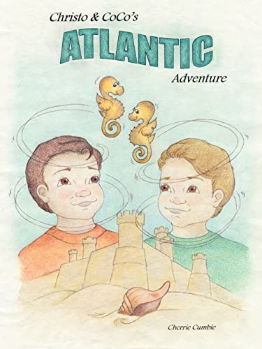 Christo and CoCo's Atlantic Adventure (Christo and Coco Adventures)