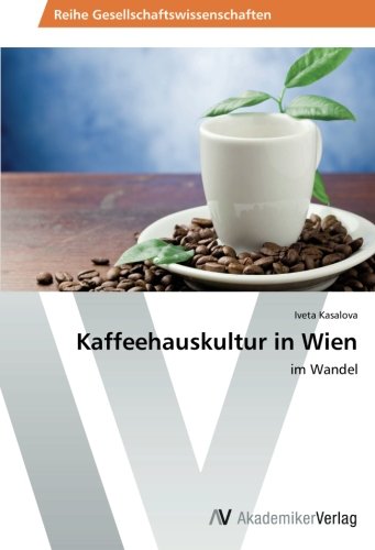 Kaffeehauskultur in Wien: im Wandel