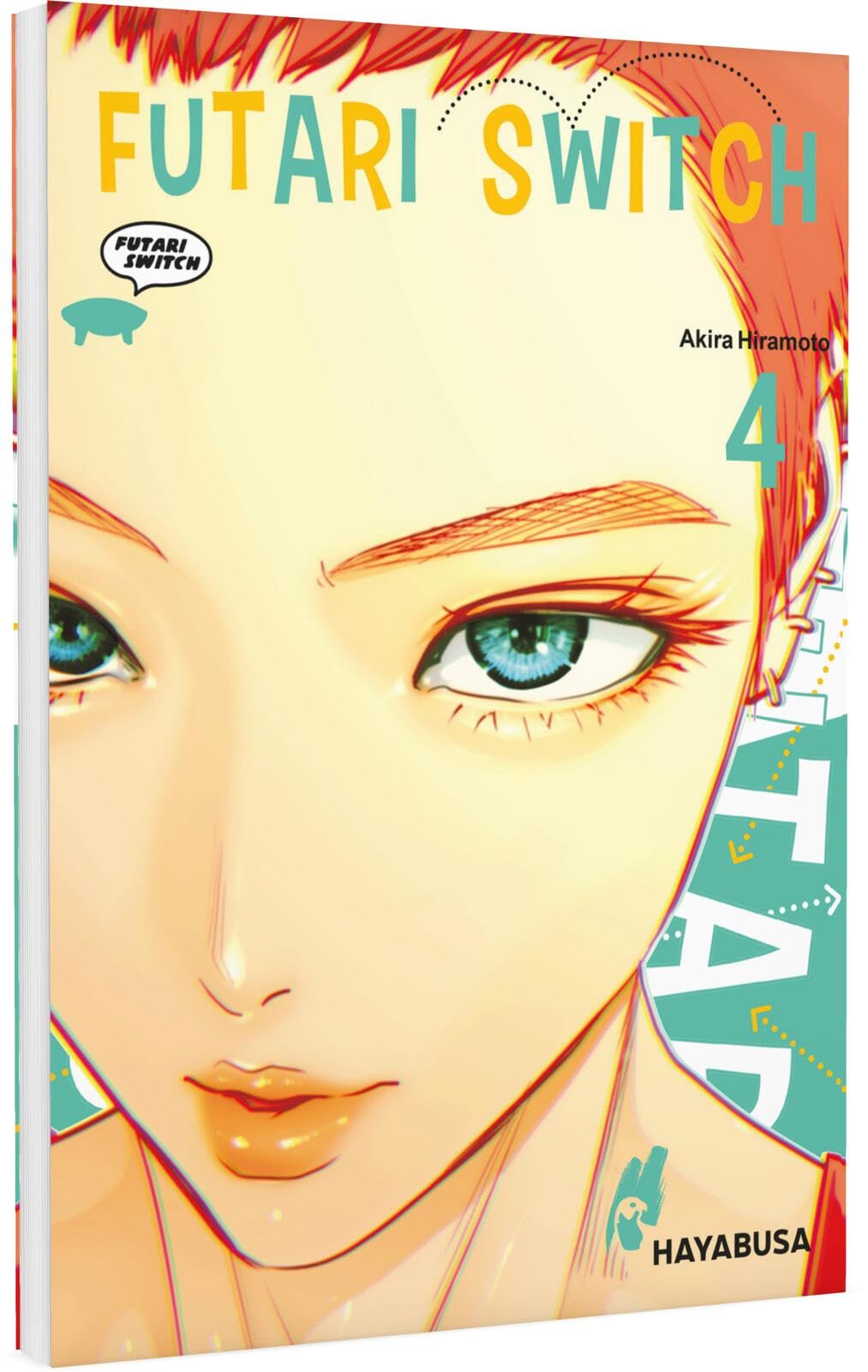 Futari Switch 4: Spannende Coming-of-Age-Geschichte ab 16 über Freundschaft, Liebe und einen mysteriösen Körpertausch