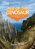 Age of the Dinosaur