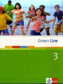 Green Line 3. Schülerbuch: Gymnasium: BD 3