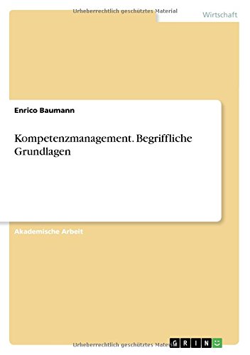 Kompetenzmanagement. Begriffliche Grundlagen