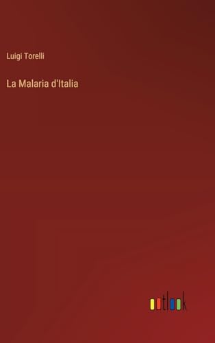 La Malaria d'Italia