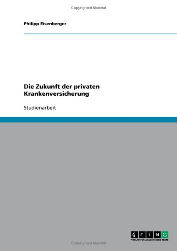 Die Zukunft der privaten Krankenversicherung