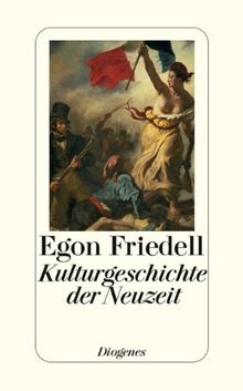 Kulturgeschichte der Neuzeit: Die Krisis der Europäischen Seele von der Schwarzen Pest  bis zum Ersten Weltkrieg