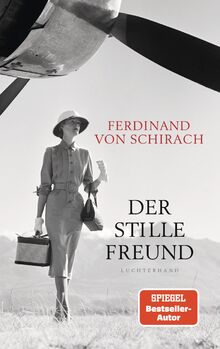Der stille Freund von Schirach, Ferdinand von  | Buch | Zustand gut