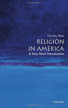Religion in America: A Very Short Introduction (Very Short Introductions)