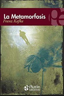 METAMORFOSIS, LA