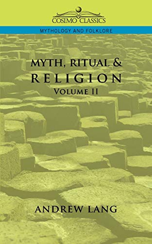Myth, Ritual & Religion - Volume 2