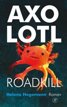 Axolotl Roadkill / druk 1