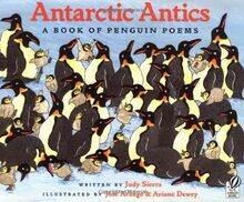 Antarctic Antics: A Book of Penguin Poems