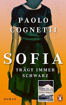 Sofia trägt immer Schwarz: Roman