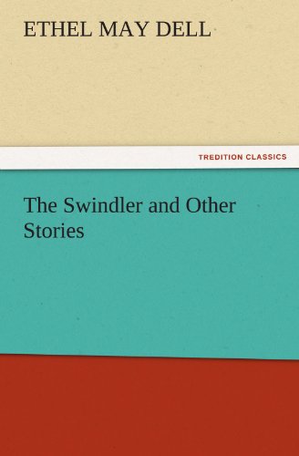 The Swindler and Other Stories (TREDITION CLASSICS)