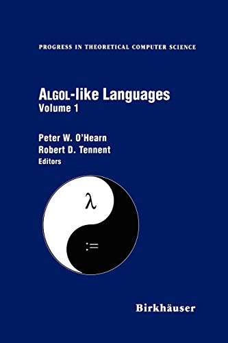 Algol-like Languages (Progress in Theoretical Computer Science)
