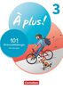À plus ! Neubearbeitung - Französisch als 1. und 2. Fremdsprache - Ausgabe 2020 - Band 3: 101 Grammatikübungen - Mit Lösungen online