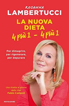 La nuova dieta 4 più 1 - 4 più 1