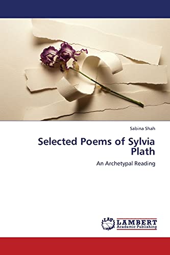 Selected Poems of Sylvia Plath: An Archetypal Reading