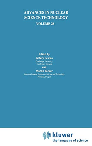 Advances in Nuclear Science and Technology (Advances in Nuclear Science & Technology, 26, Band 26)
