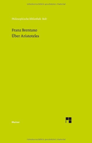 Über Aristoteles: Nachgelassene Aufsätze (Philosophische Bibliothek)
