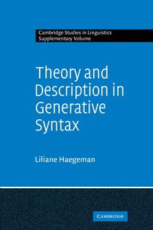 Theory and Description in Generative Syntax: A Case Study in West Flemish (Cambridge Studies in Linguistics)