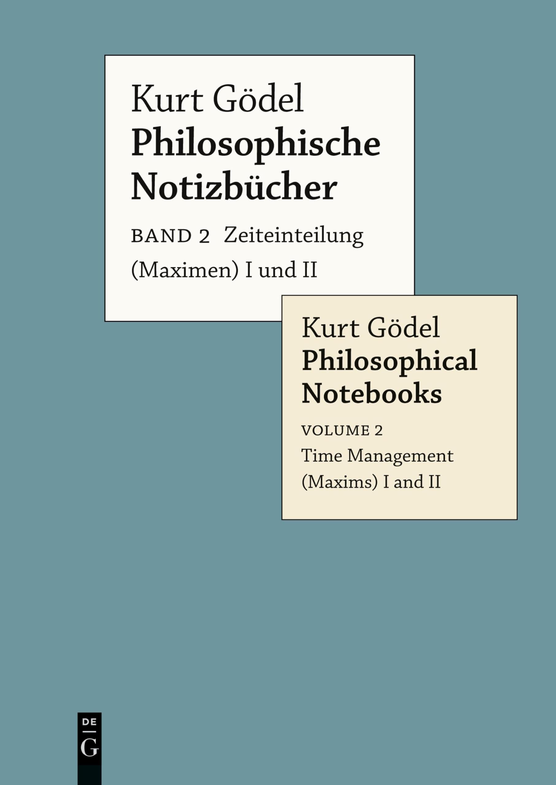 Zeiteinteilung (Maximen) I und II / Time Management (Maxims) I and II (Philosophische Notizbücher / Philosophical Notebooks)