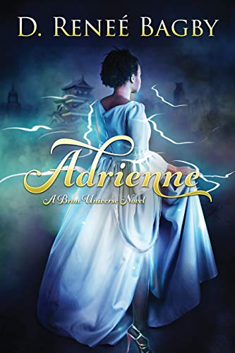 Adrienne: A Bron Universe Novel