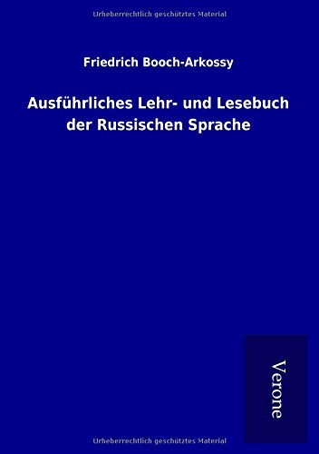 Ausführliches Lehr- und Lesebuch der Russischen Sprache
