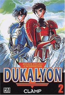 Dukalyon : brigade spéciale d'intervention. Vol. 2