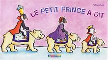Le petit prince a dit