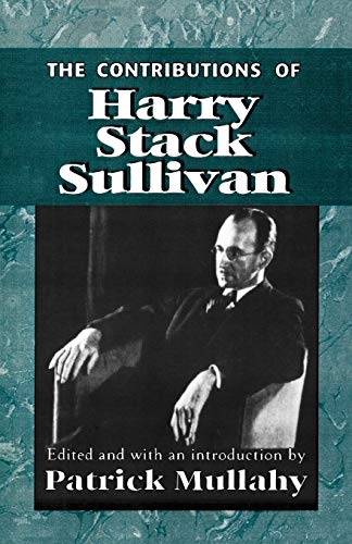 The Contributions of Harry Sack Sullivan (Master Work)