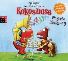 Der kleine Drache Kokosnuss - Die große Lieder-CD