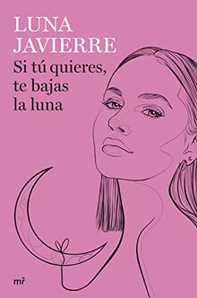 Si tú quieres, te bajas la luna (4You2)