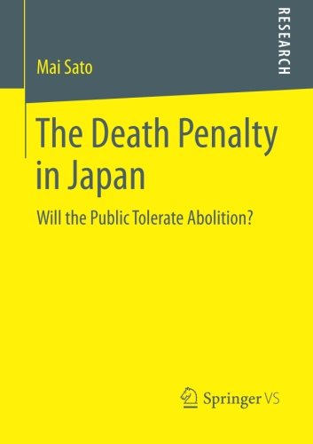 The Death Penalty in Japan: Will the Public Tolerate Abolition?