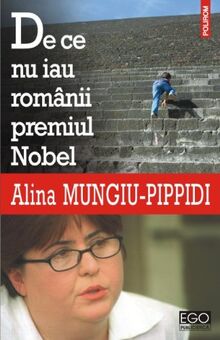 DE CE NU IAU ROMANII PREMIUL NOBEL