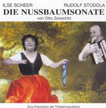 Die Nußbaumsonate (Ein Heurigenabend Etwas Anderer Art Von Otto Zonschitz)