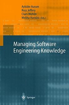 Managing Software Engineering Knowledge