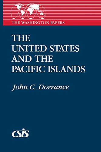 The United States and the Pacific Islands (The Washington Papers)