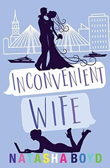 Inconvenient Wife (Charleston, Band 2)