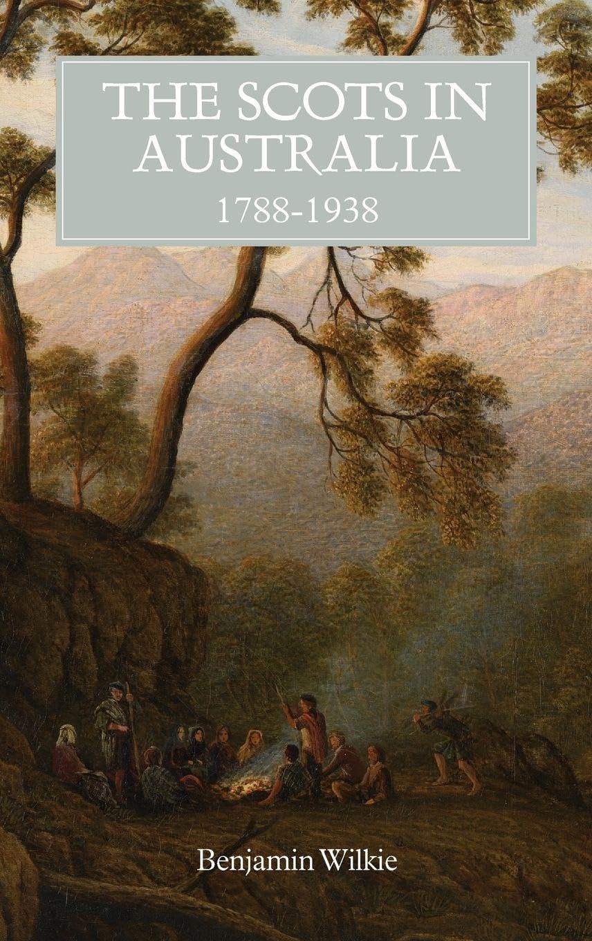 Scots in Australia, 1788-1938