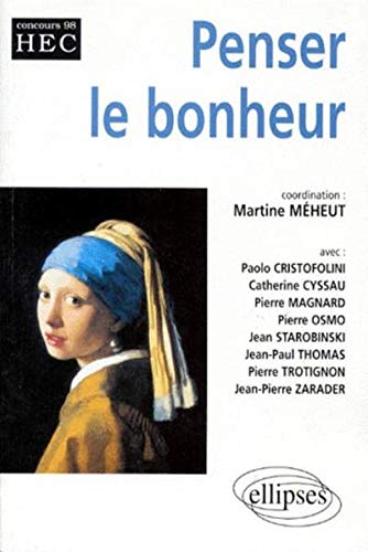 Penser Le Bonheur