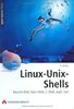 Linux-Unix-Shells . Bourne-Shell, Korn-Shell, C-Shell, bash,tcsh (Open Source Library)