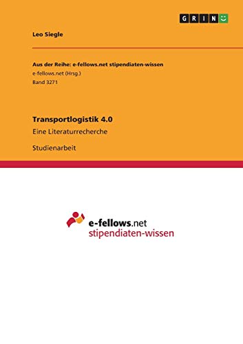 Transportlogistik 4.0: Eine Literaturrecherche