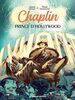 Chaplin, Tome 2 :Prince d'Holllywood: Prince d'Hollywood