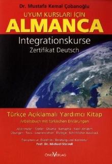 Integrationskurse Zertifikat Deutsch/Uyum Kurslari icin Almanca: Arbeitsbuch mit türkischen Erklärungen