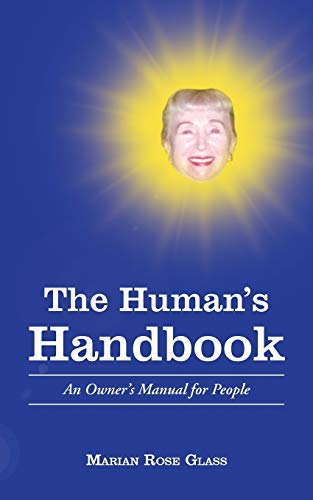 The Human's Handbook: An Owner's Manual for People