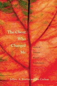 The Client Who Changed Me