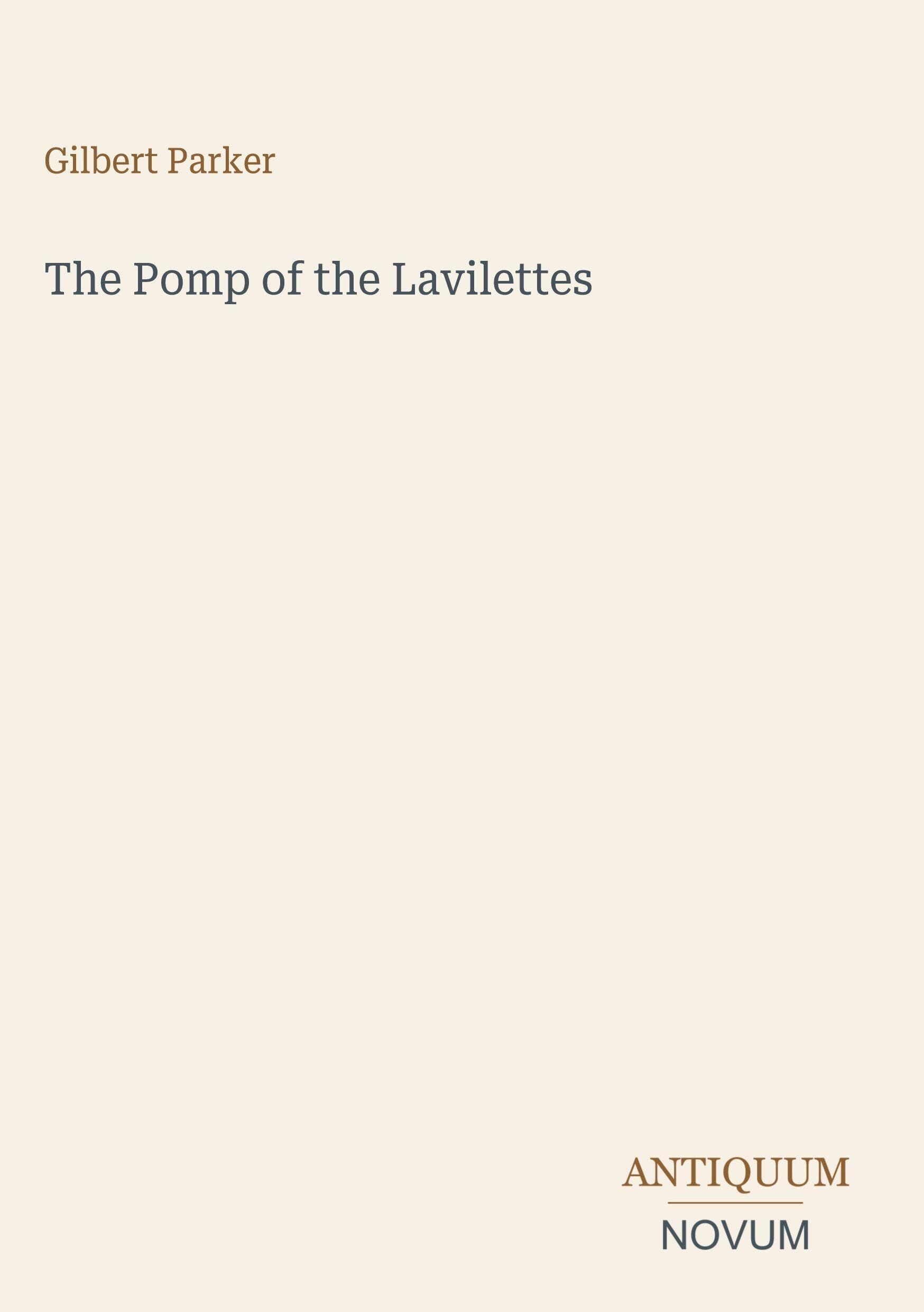 The Pomp of the Lavilettes